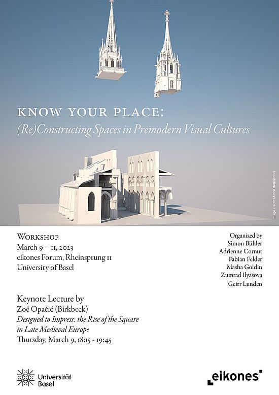 Know Your Place: (Re)Constructing Spaces in Premodern Visual Cultures (Poster)